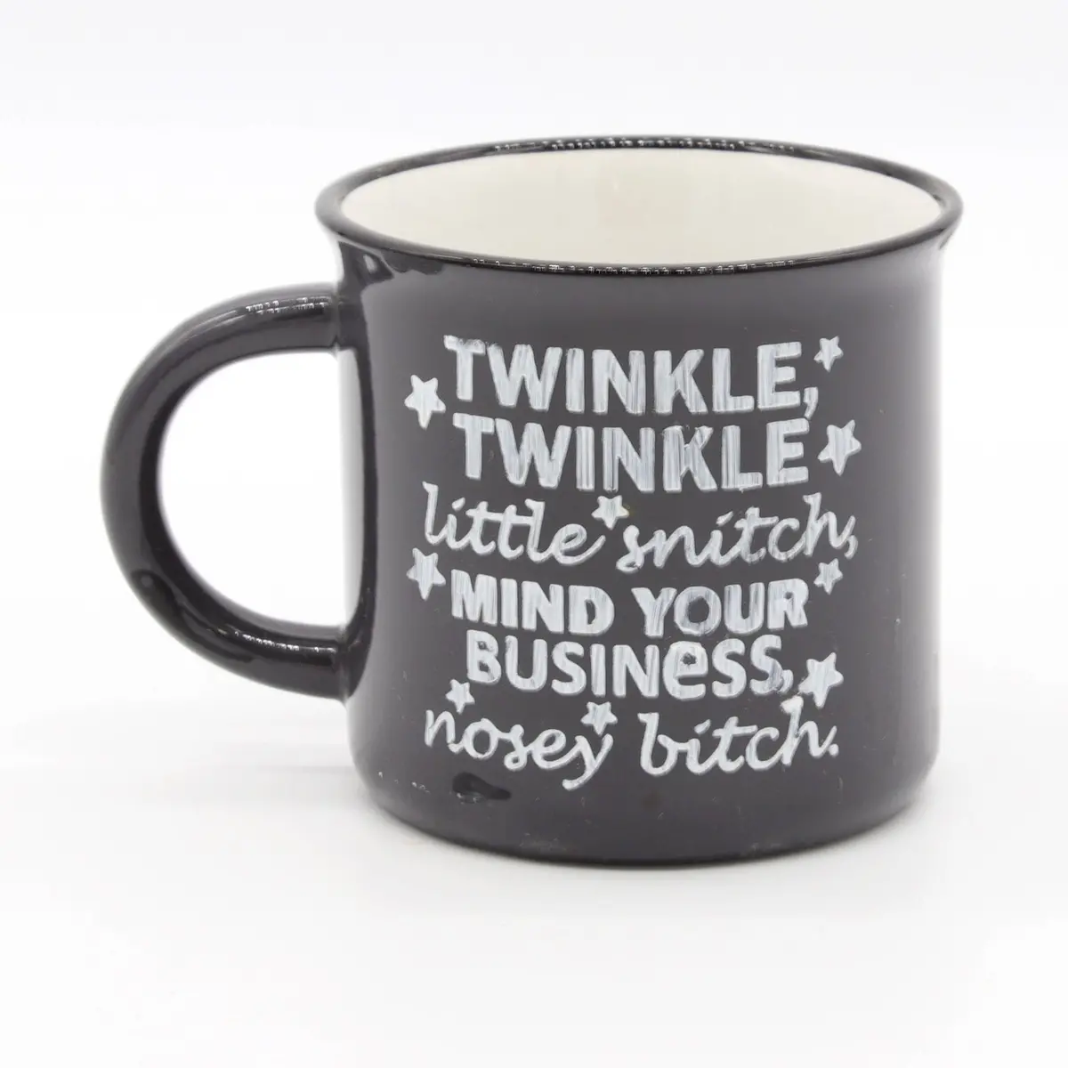 Twinkle Twinkle Little Star | Nosey Bitch | Mind Your Business | Snitch | Coffee Mug 1