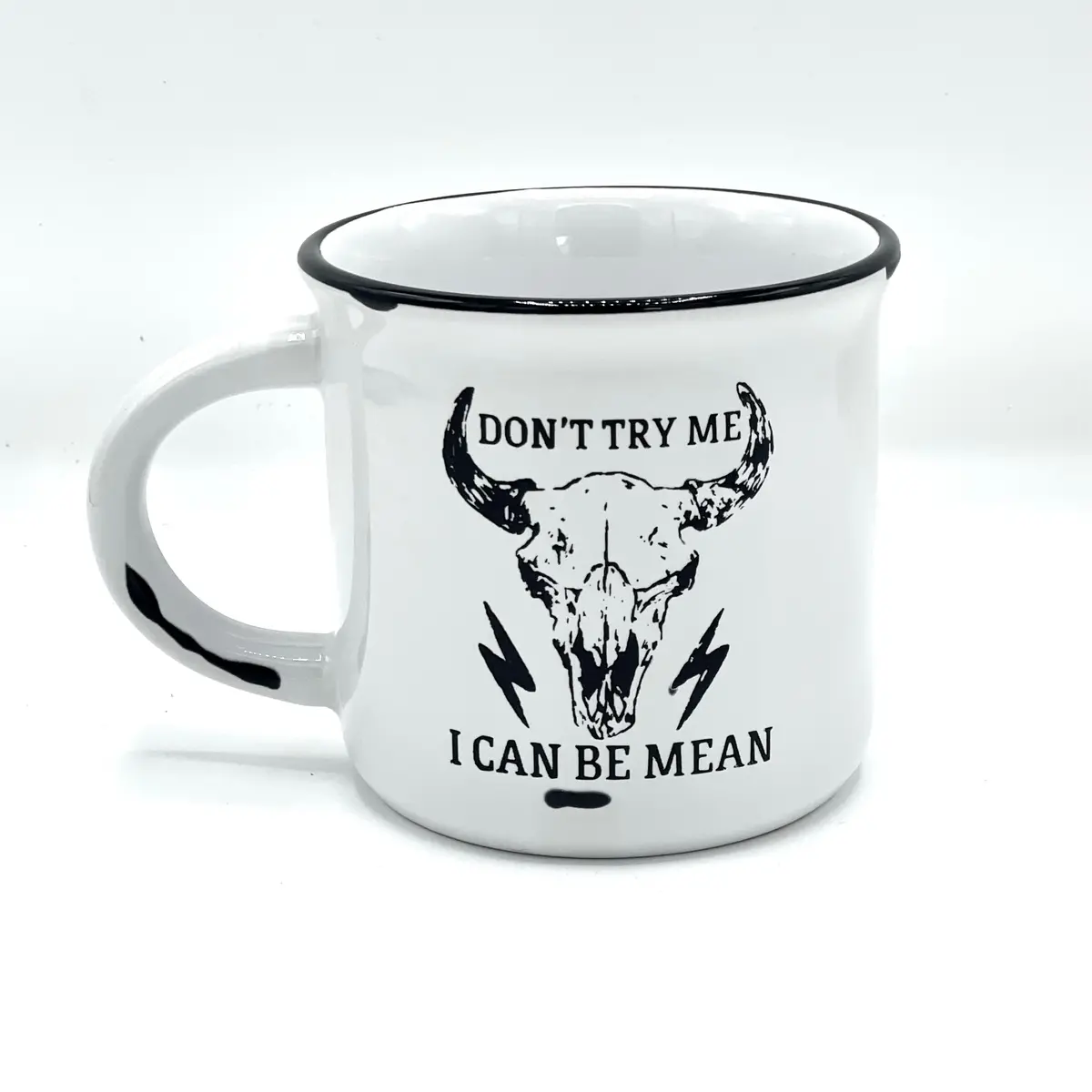 Don't Try Me | I Can Be Mean | Cowgirl | Cowboy| Bull 1